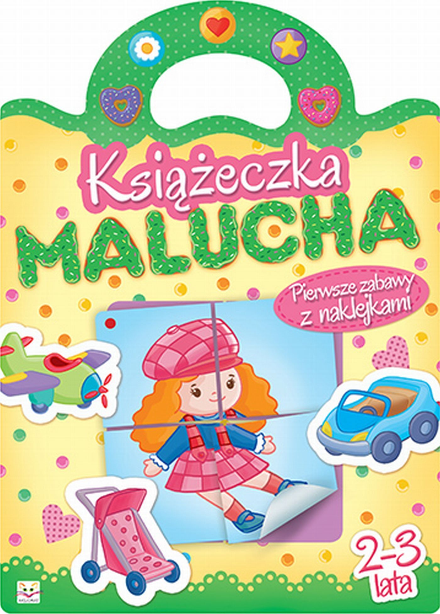 Książeczka malucha. Pierwsze zabawy z naklejkami