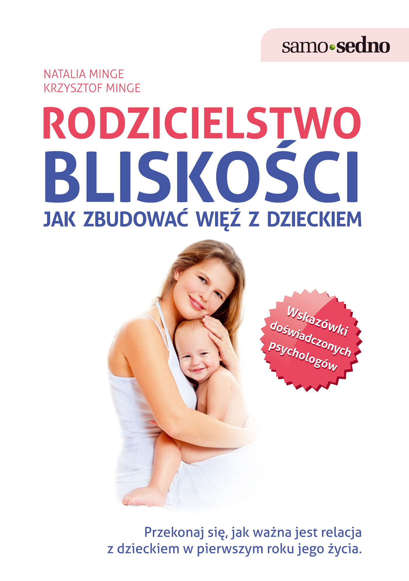 Samo Sedno - Rodzicielstwo bliskości. (e-book)
