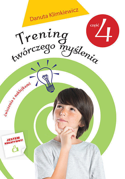 Trening twórczego myślenia. Część 4