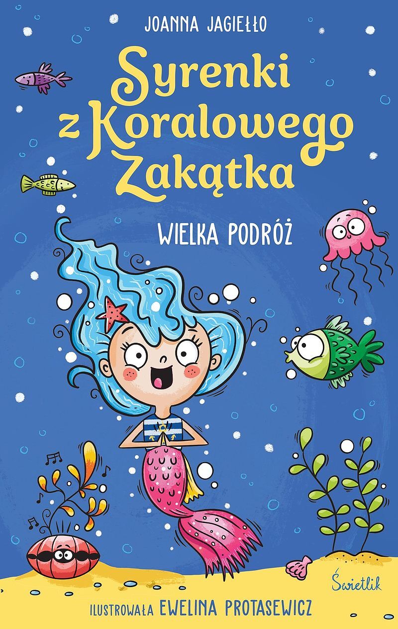 Wielka podróż. Syrenki z Koralowego Zakątka
