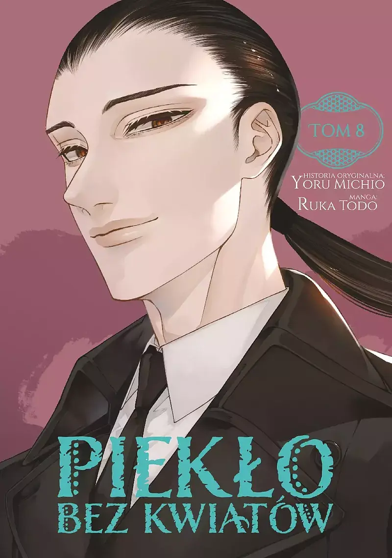 Piekło bez kwiatów - 08