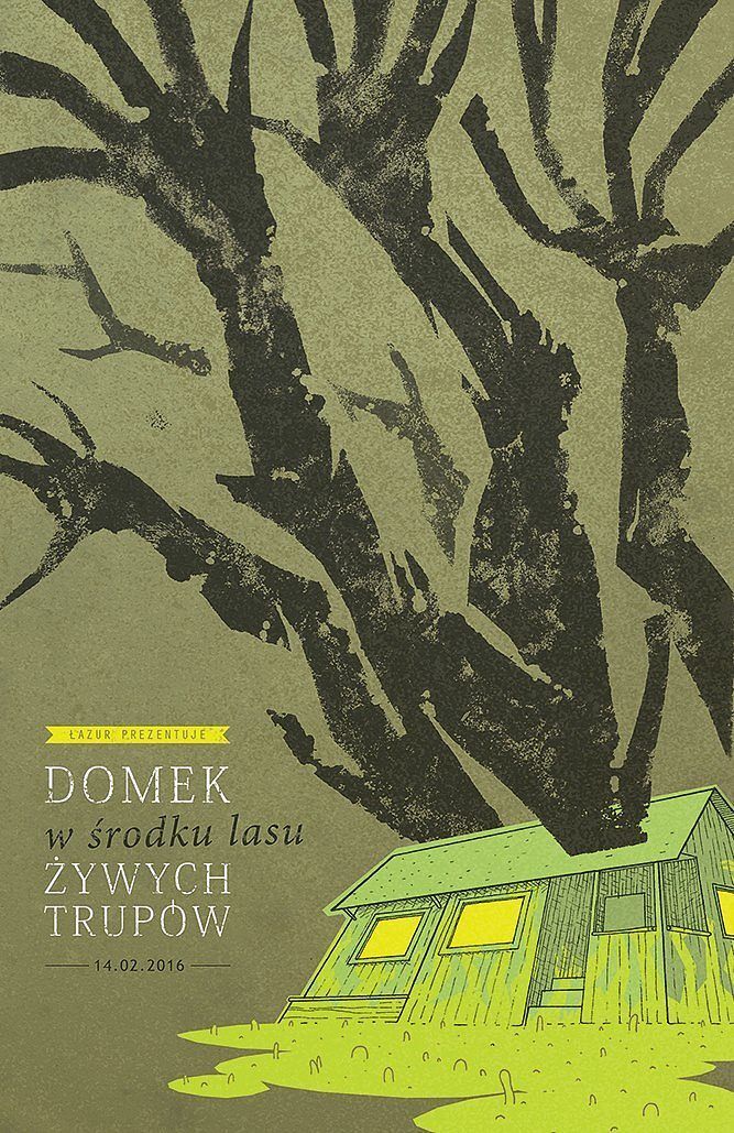 Opowieści niestworzone - Domek w środku lasu żywych trupów