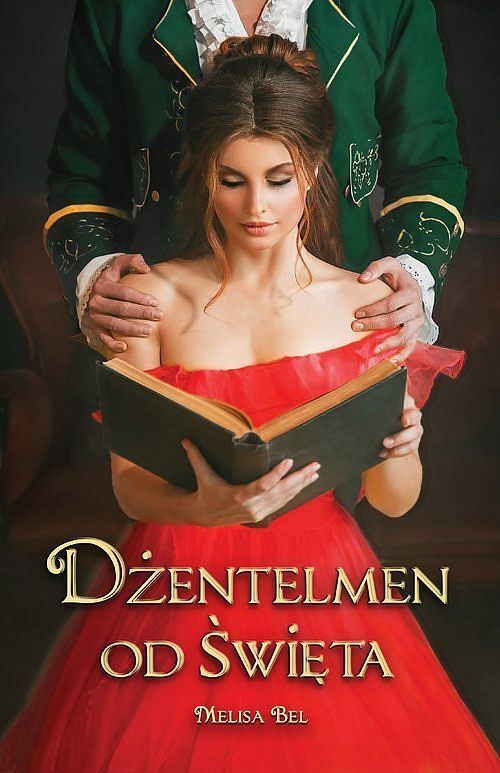 Dżentelmen od święta / Melisa Bel