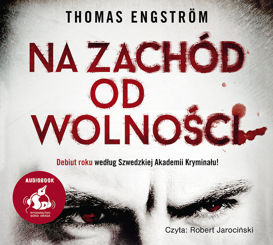 Na zachód od wolności (audiobook CD)