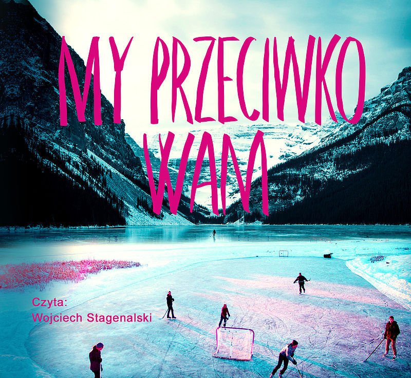My przeciwko wam (audiobook CD)