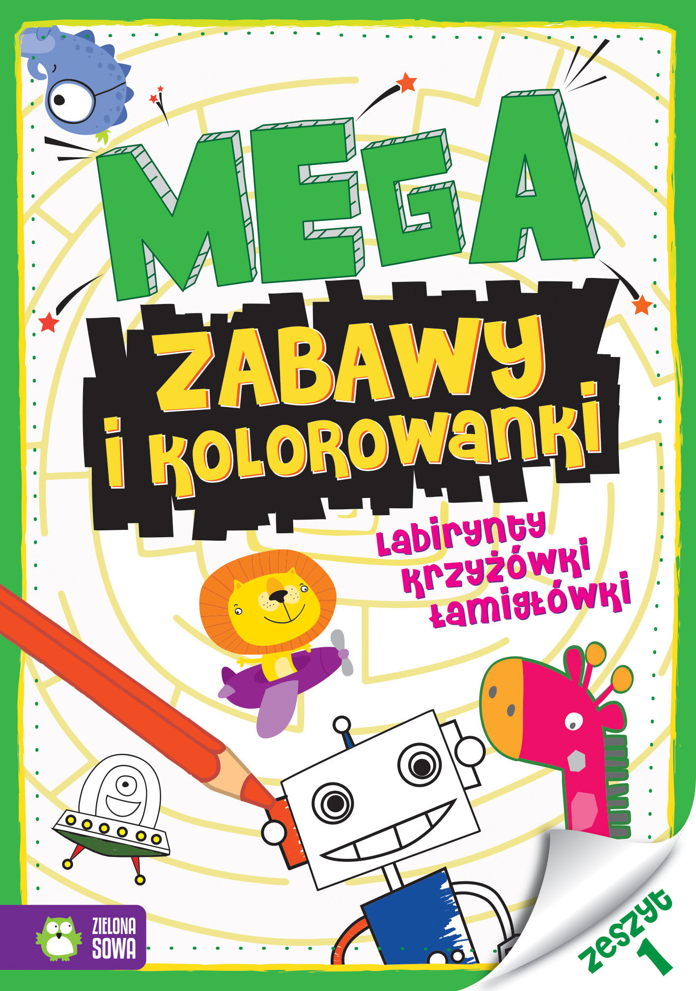 Megazabawy i kolorowanki. Zeszyt 1