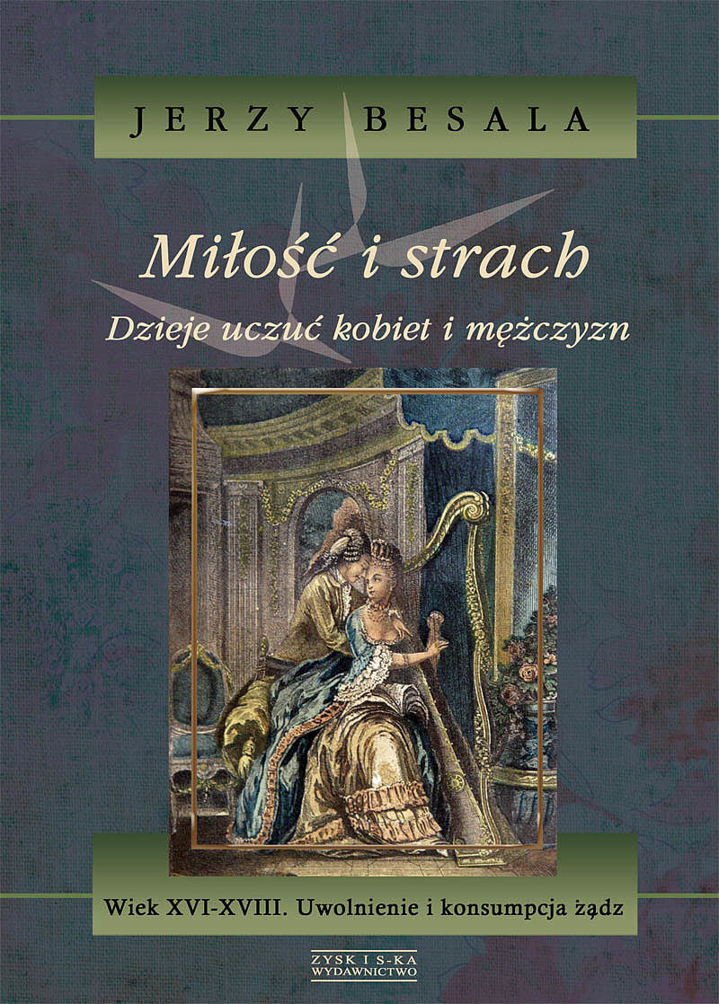 Miłość i strach. Dzieje uczuć kobiet i mężczyzn. T.4