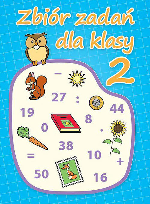 Zbiór zadań dla klasy 2