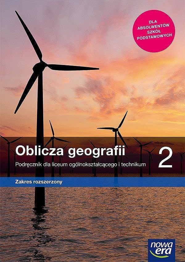Nowe geografia oblicza geografii era podręcznik 2 liceum i technikum zakres rozszerzony 67062