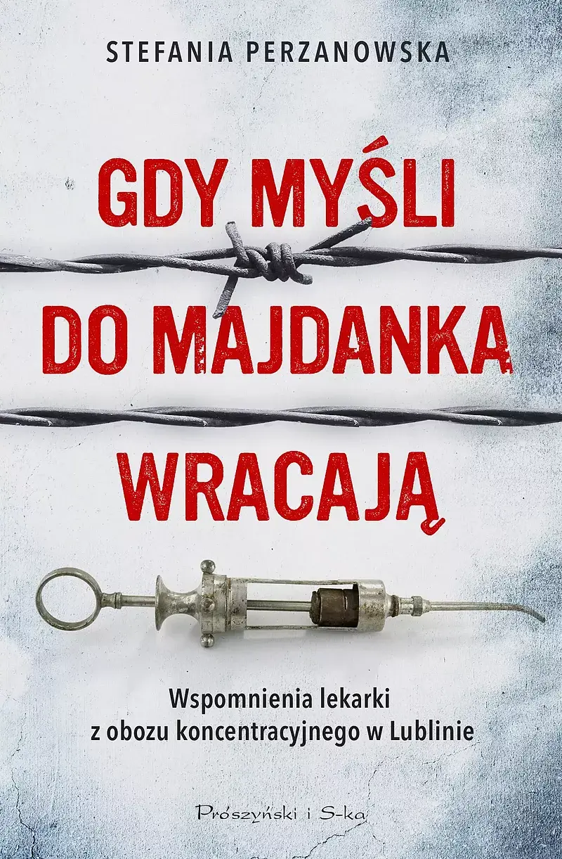 Gdy myśli do Majdanka wracają (Duże Litery)
