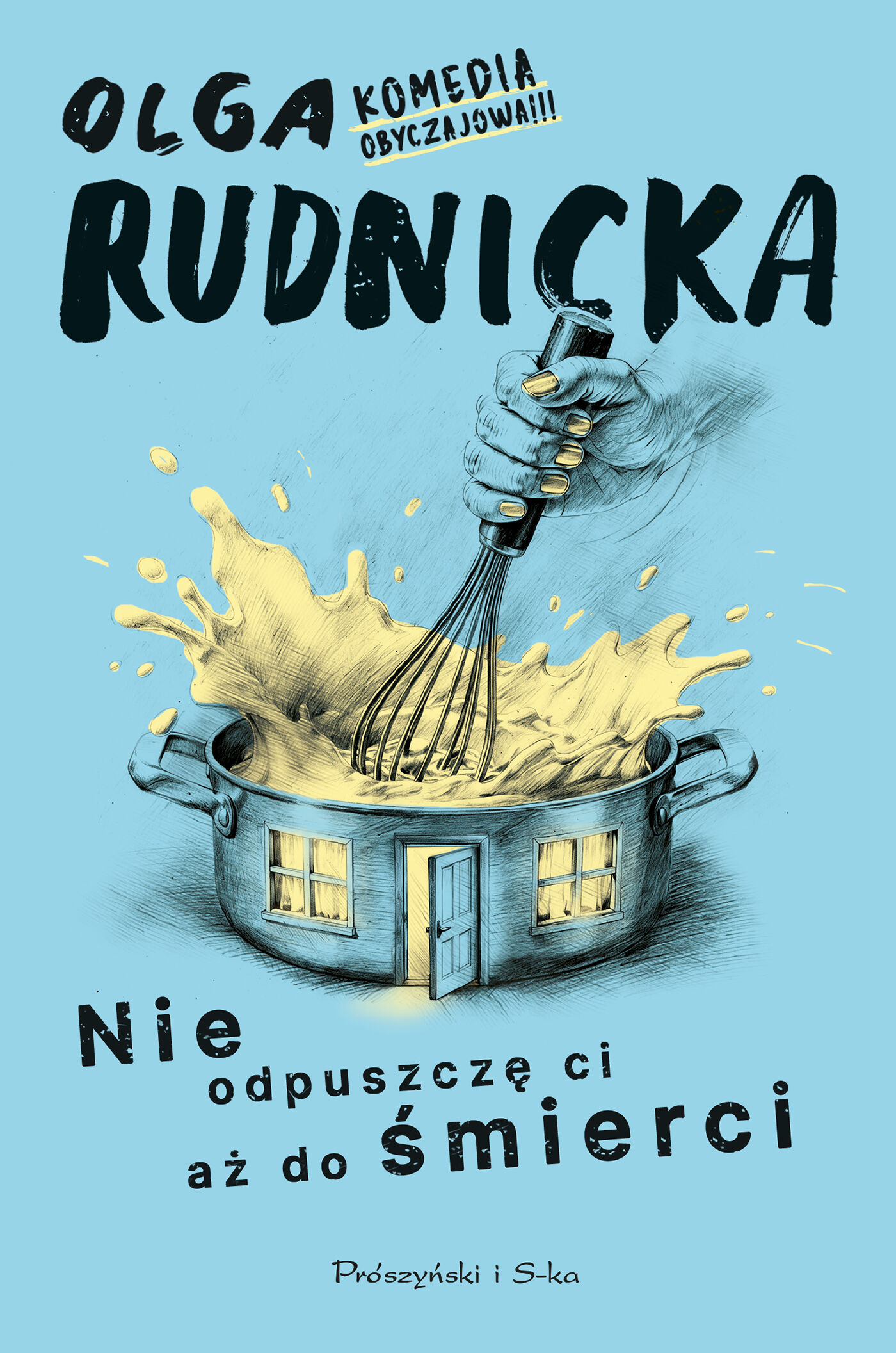 Nie odpuszczę ci aż do śmierci (e-book)