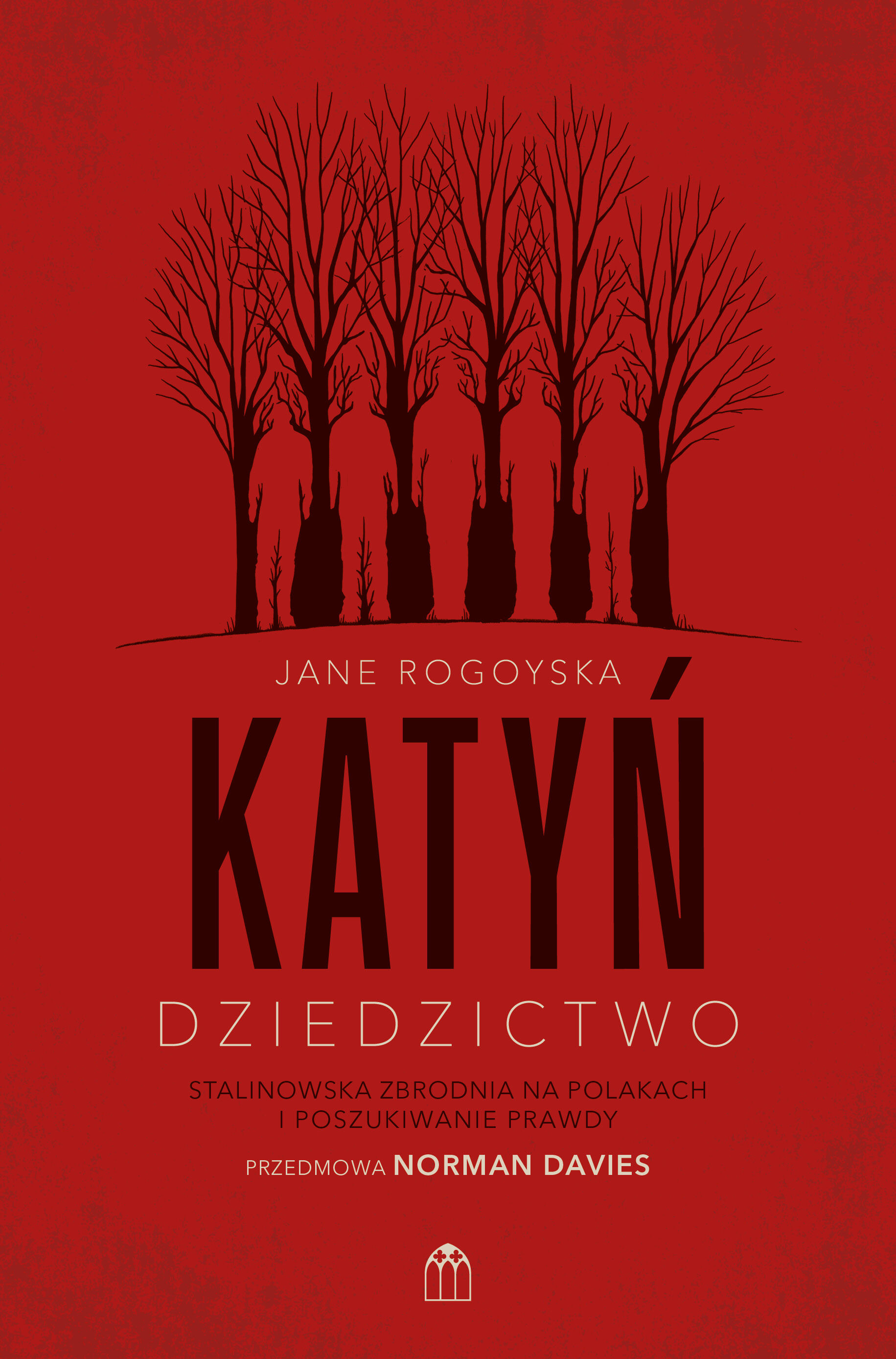 Katyń. Dziedzictwo