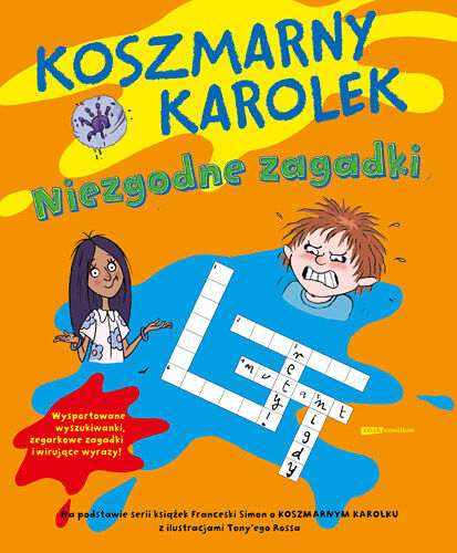 Koszmarny Karolek. Niezgodne zagadki