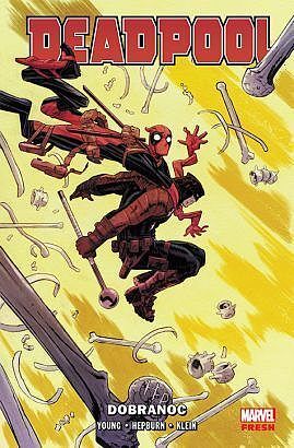 Deadpool (Marvel Fresh) - 02 - Dobranoc
