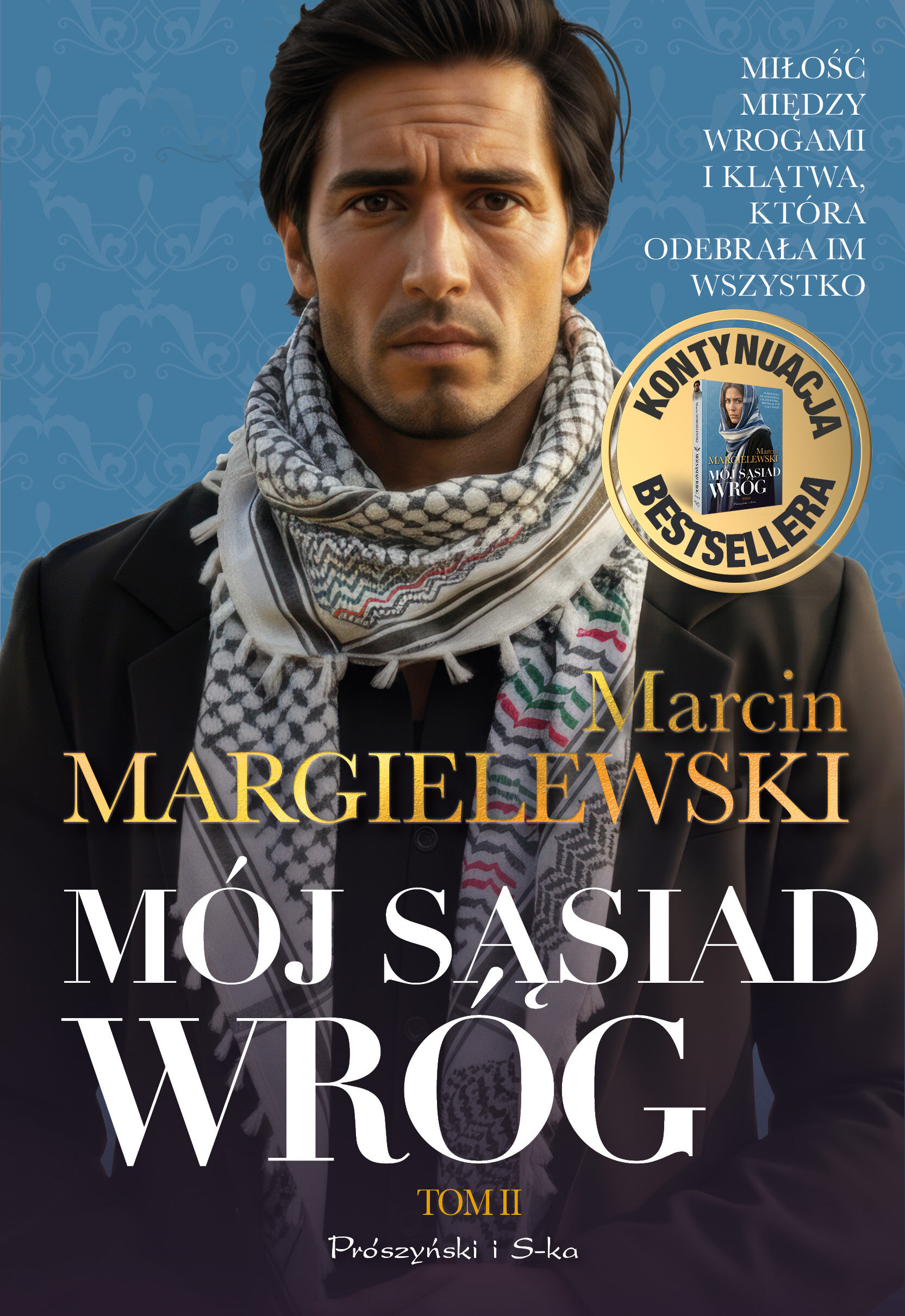 Mój sąsiad wróg. Tom 2 (e-book)