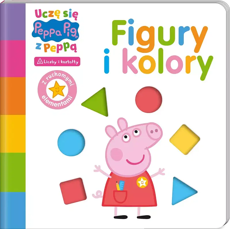 Peppa Pig. Uczę się z Peppą. cz. 1 Figury i kolory