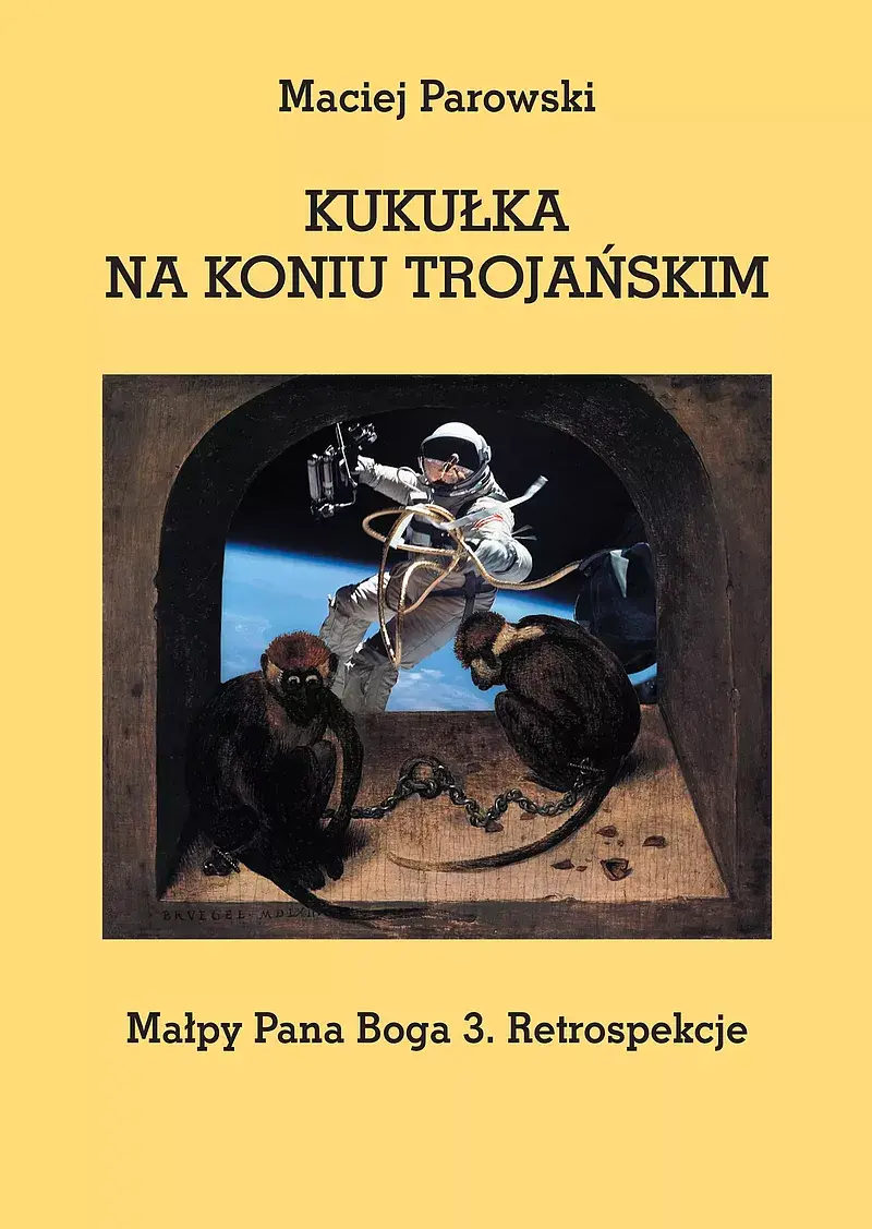 KUKUŁKA NA KONIU TROJAŃSKIM (Druk na żądanie)