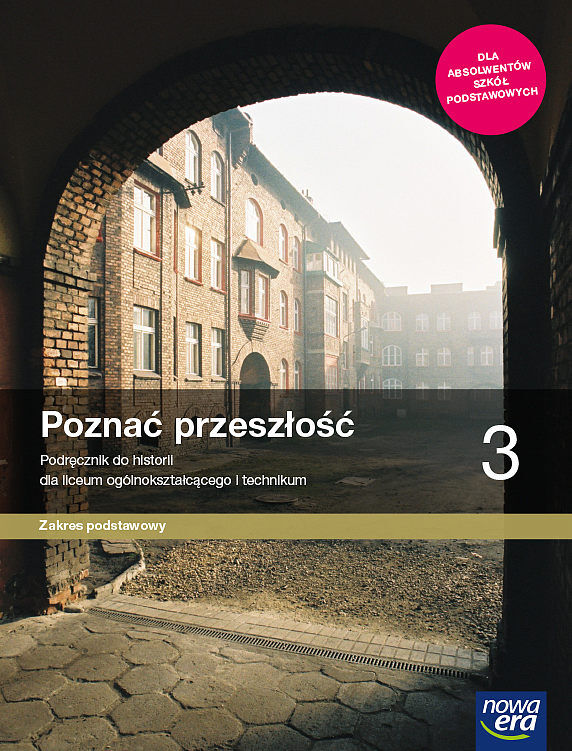 Nowe historia poznać przeszłość podręcznik 3 liceum technikum zakres podstawowy