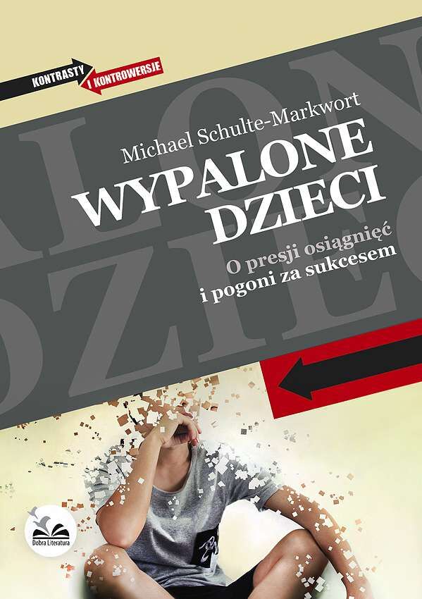 Wypalone dzieci o presji osiągnięć i pogoni za sukcesem