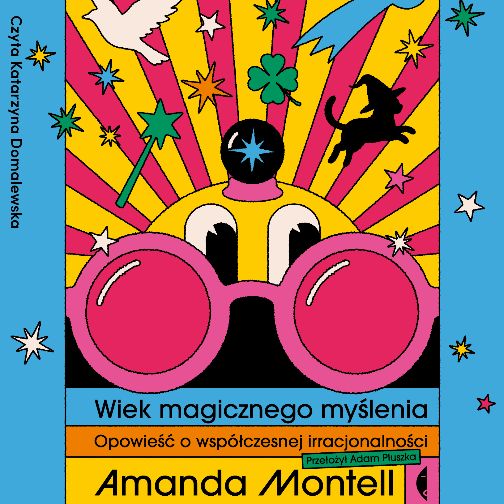 Wiek magicznego myślenia (audiobook MP3)