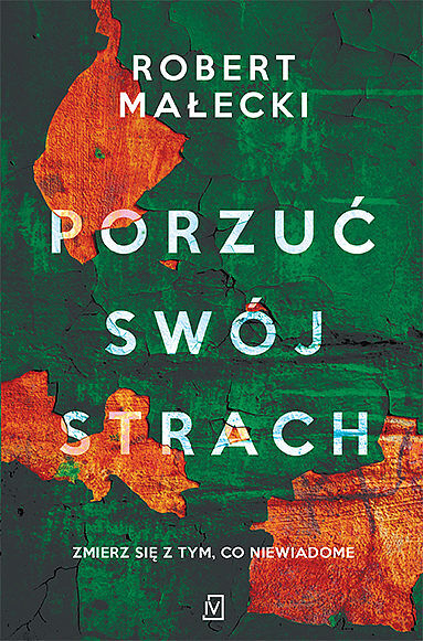 Porzuć swój strach