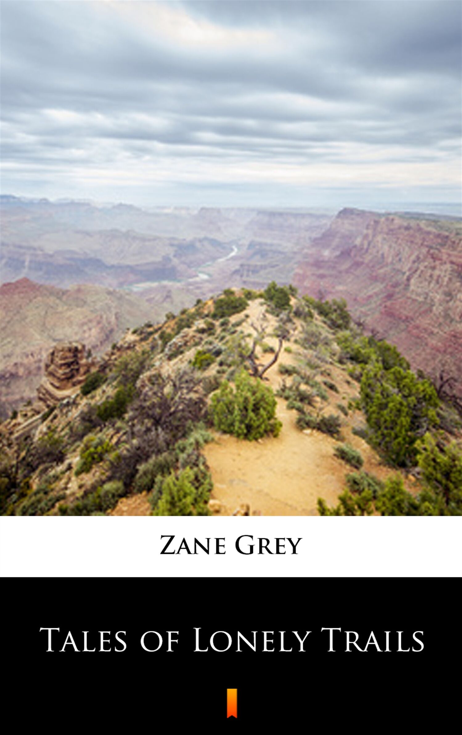 Tales of Lonely Trails (e-book)
