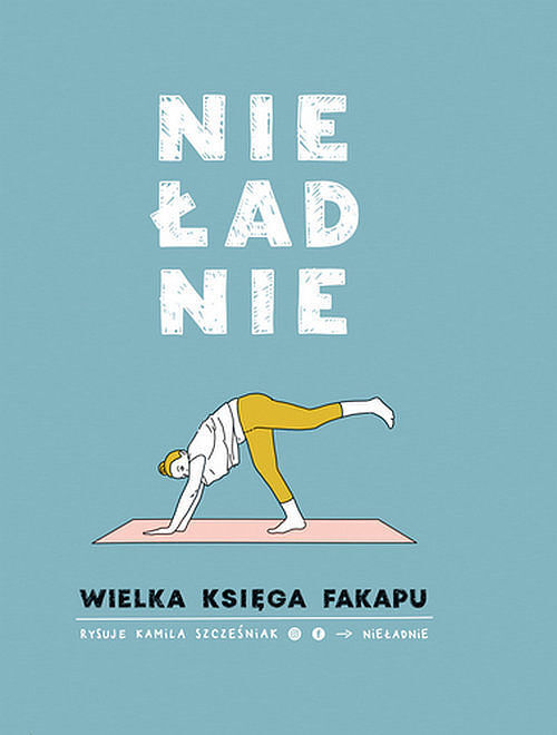 Nieładnie. Wielka księga fakapu