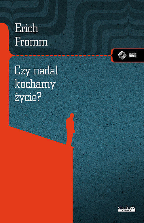 Czy nadal kochamy życie