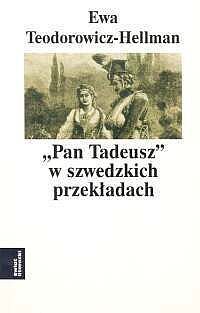 „Pan Tadeusz” w szwedzkich przekładach