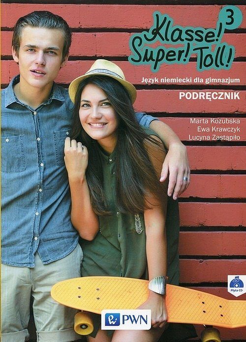 Klasse! Super! Toll! 3 Podręcznik