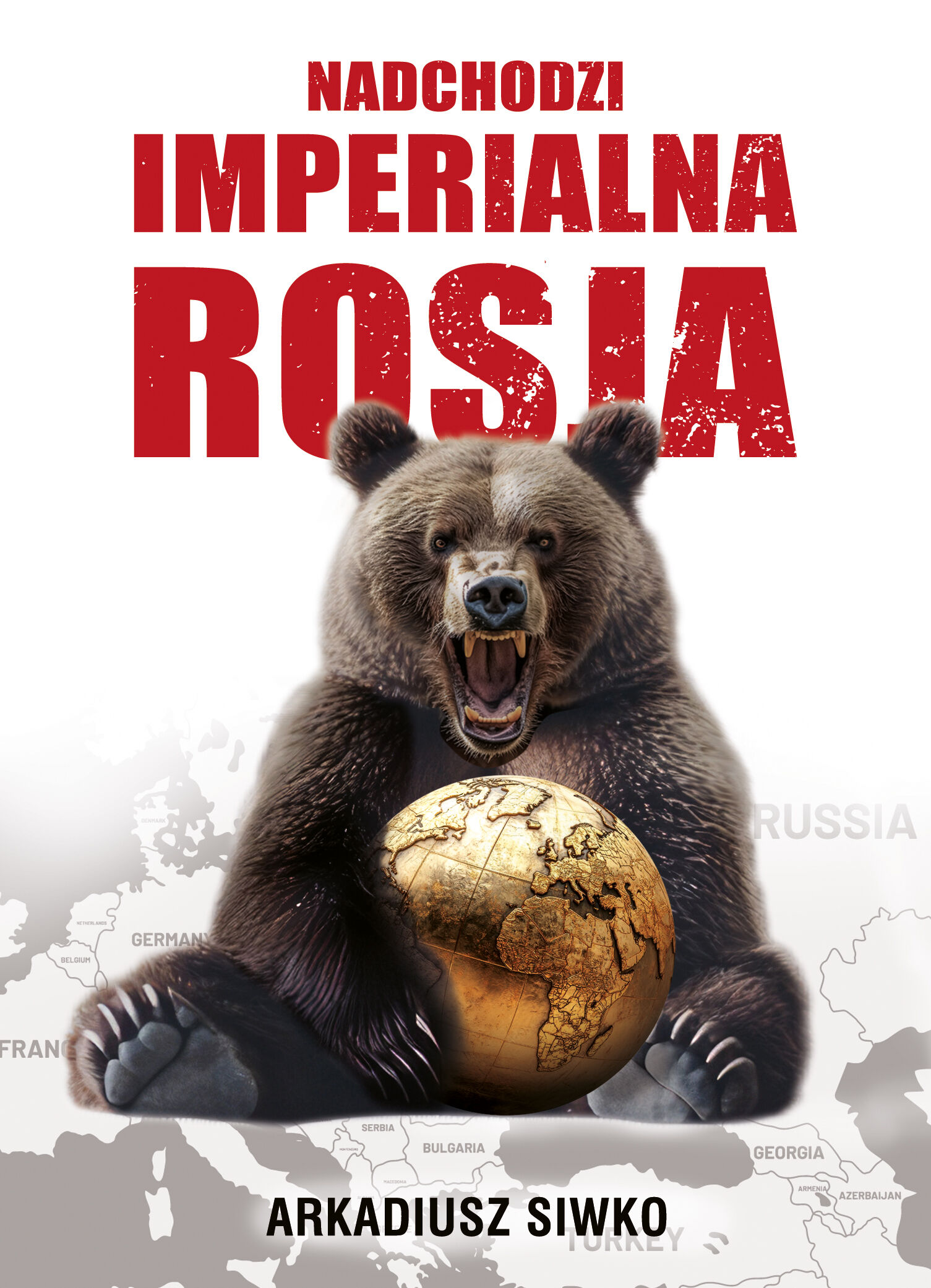 Nadchodzi imperialna Rosja (e-book)