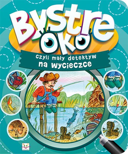 Bystre oko, czyli mały detektyw na wycieczce