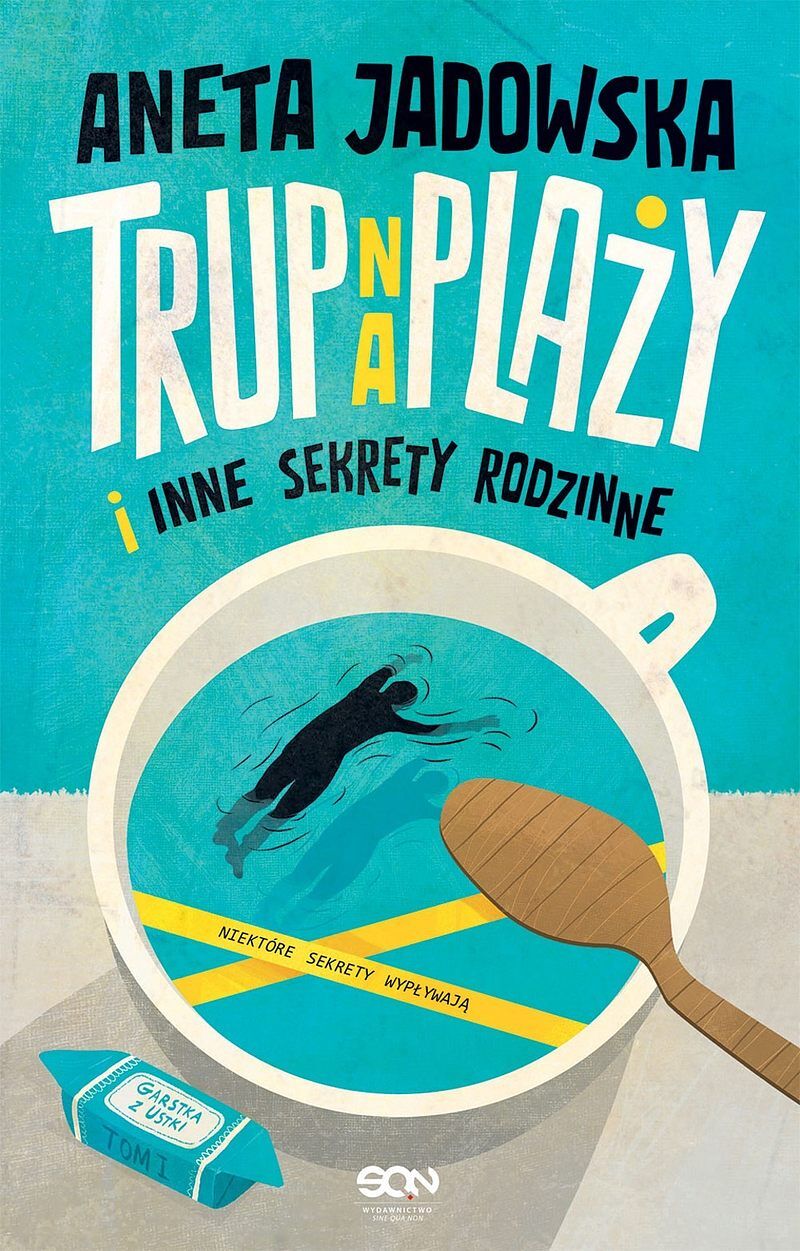 Trup na plaży i inne sekrety rodzinne (Wydanie II)