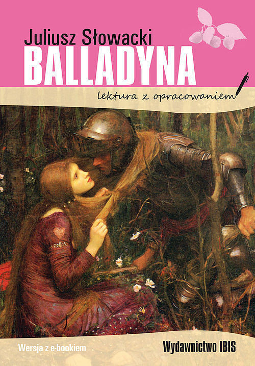 Balladyna Lektura z opracowaniem