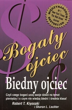 Bogaty Ojciec Biedny Ojciec