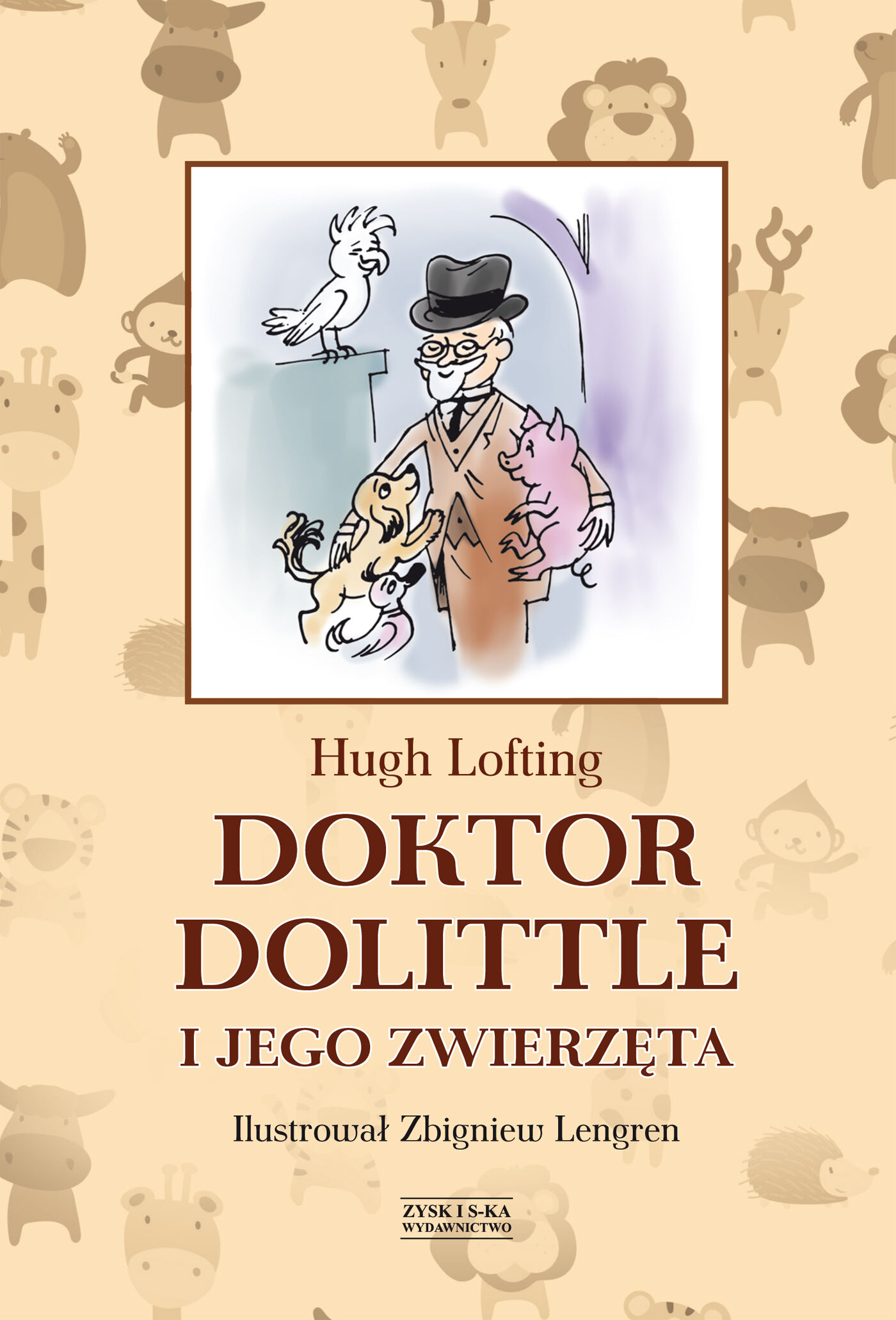Doktor Dolittle i jego zwierzęta [z ilustracjami Zbigniewa Lengrena] (e-book)