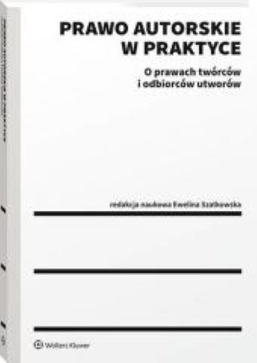 Prawo autorskie w praktyce