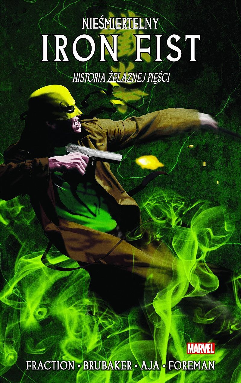 Nieśmiertelny Iron Fist - 03 - Historia Żelaznej Pięści