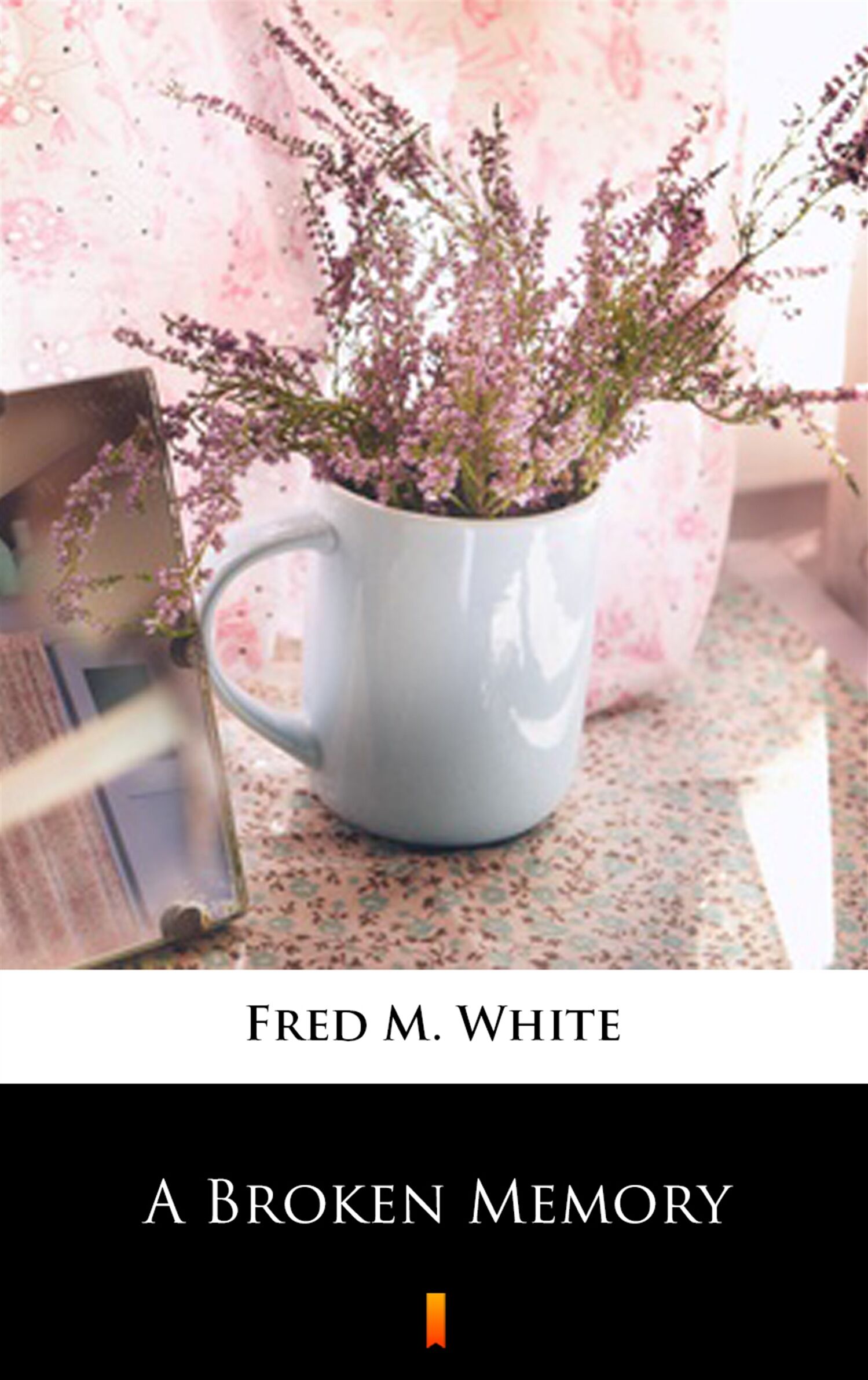 A Broken Memory (e-book)