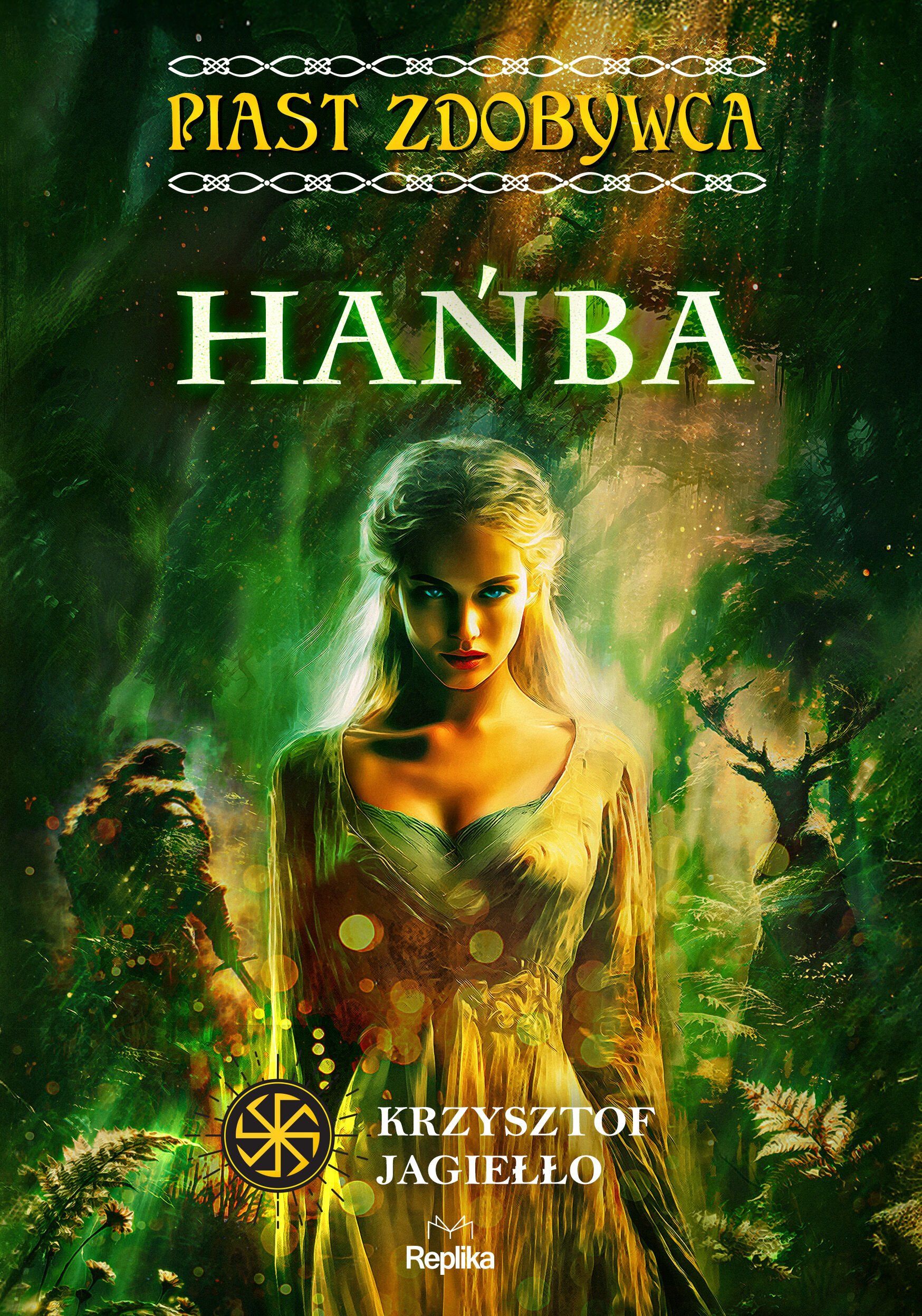 Hańba. Piast Zdobywca, tom 4 (e-book)