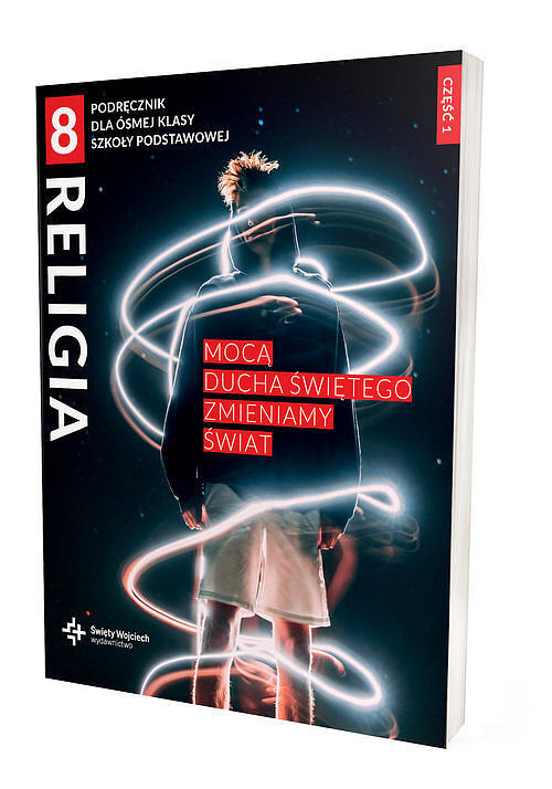 Religia sp. kl. 8 podręcznik z ćwiczeniami. Część 1