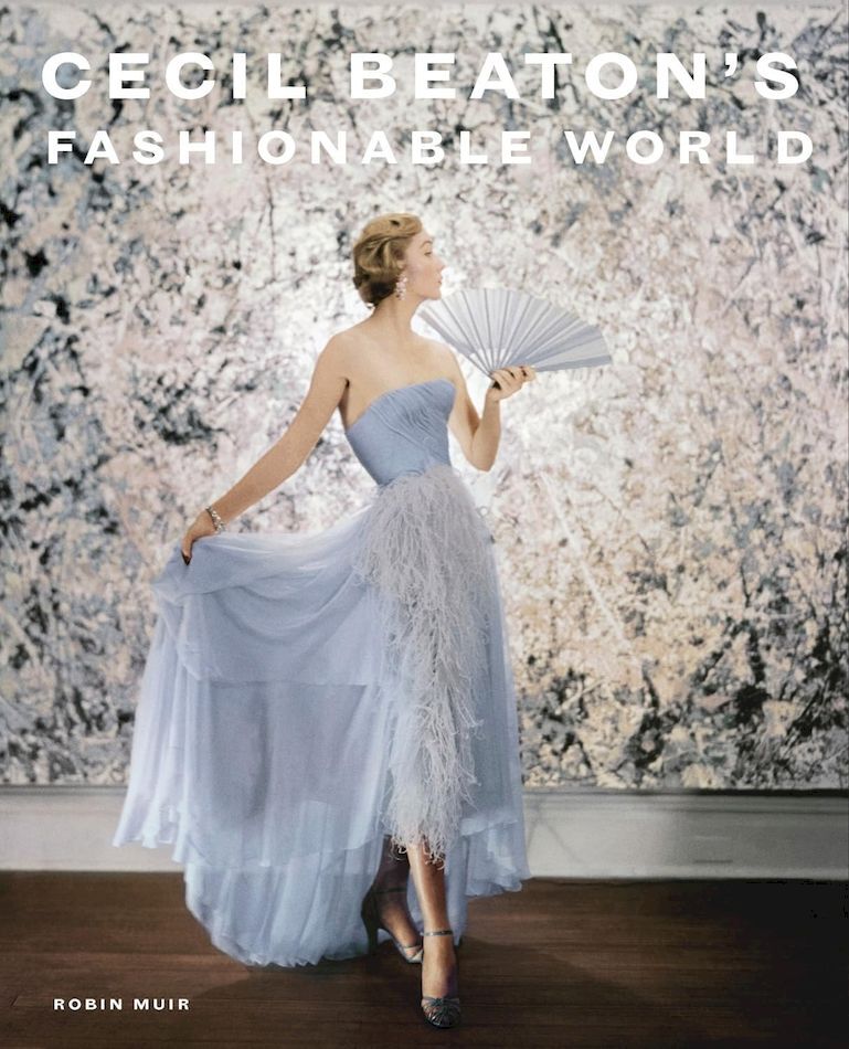 Cecil Beaton's Fashionable World