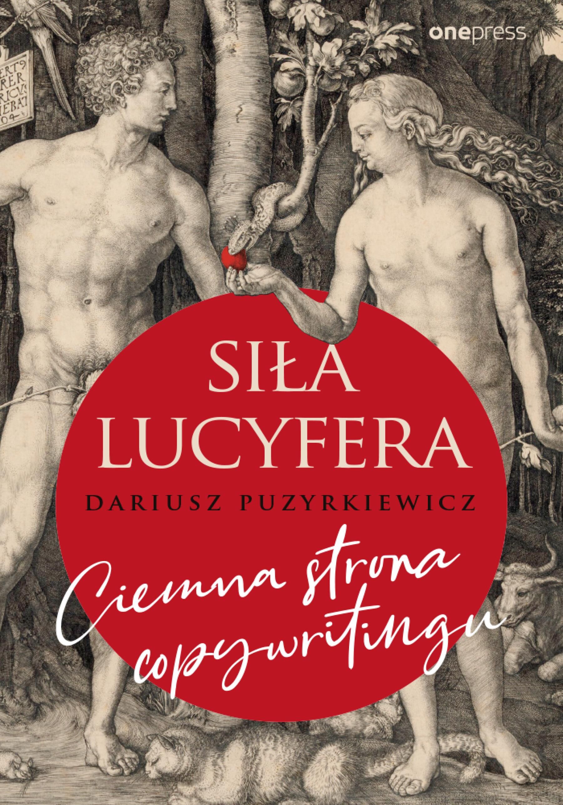 Siła Lucyfera. Ciemna strona copywritingu (e-book)