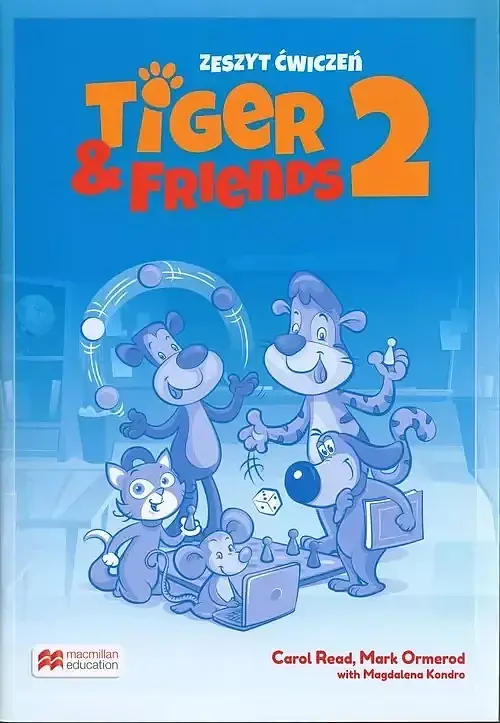 Tiger & Friends 2 Zeszyt ćwiczeń