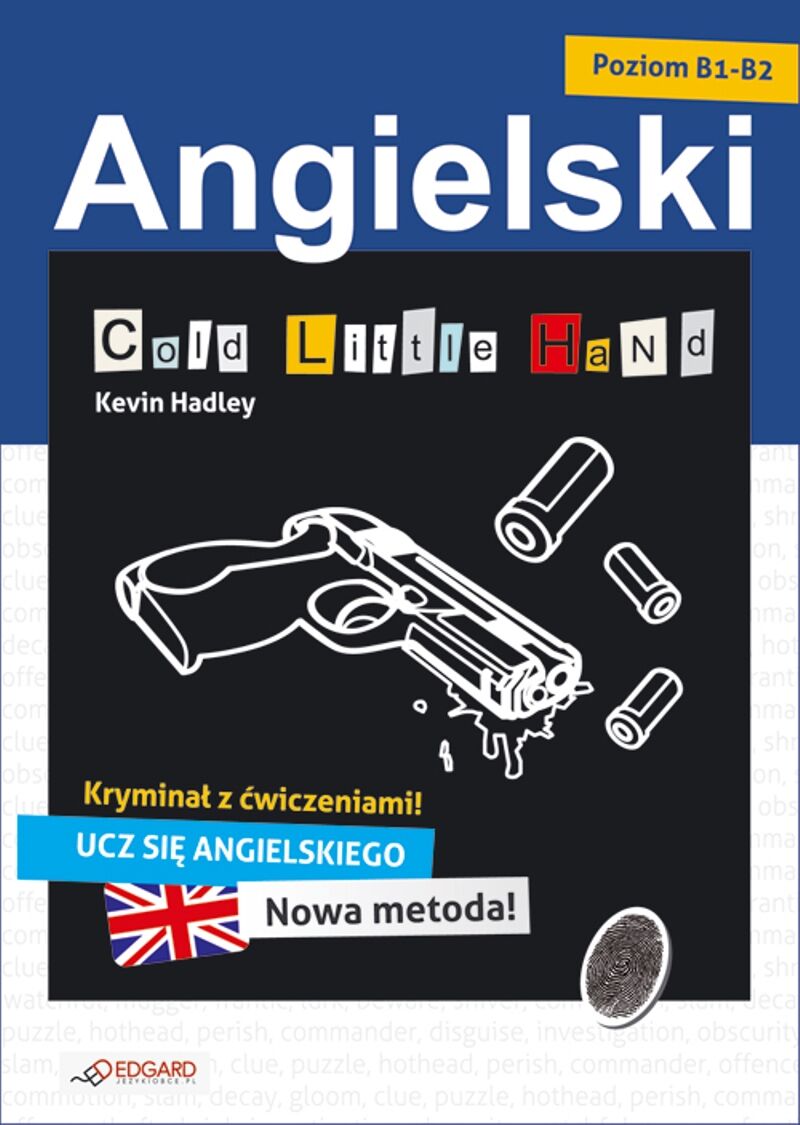 Angielski KRYMINAŁ z ćwiczeniami Cold Little Hand (e-book)