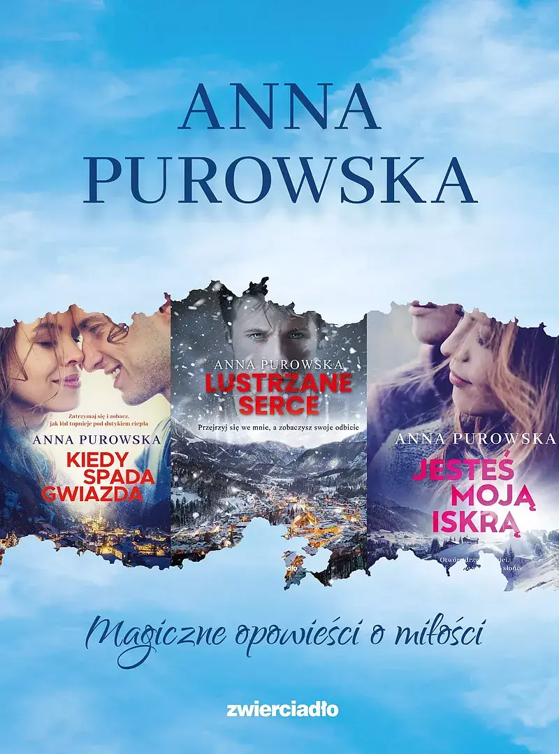 Pakiet: Kiedy spada gwiazda / Lustrzane Serce / Jesteś moją iskrą