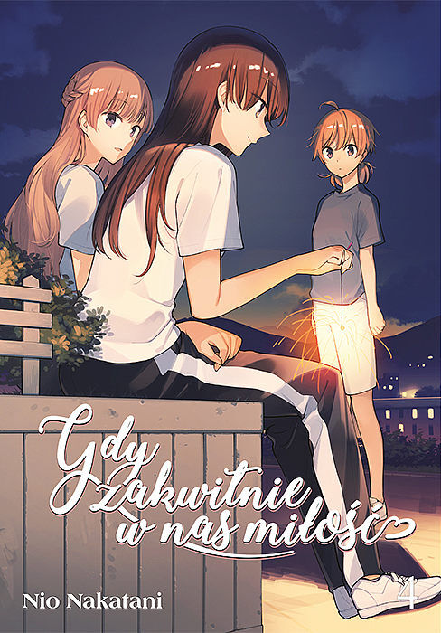 Gdy zakwitnie w nas miłość - 04