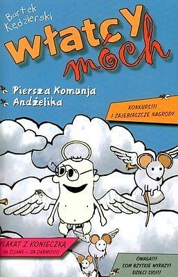 Włatcy móch - 3 - Piersza Komunja / Andżelika