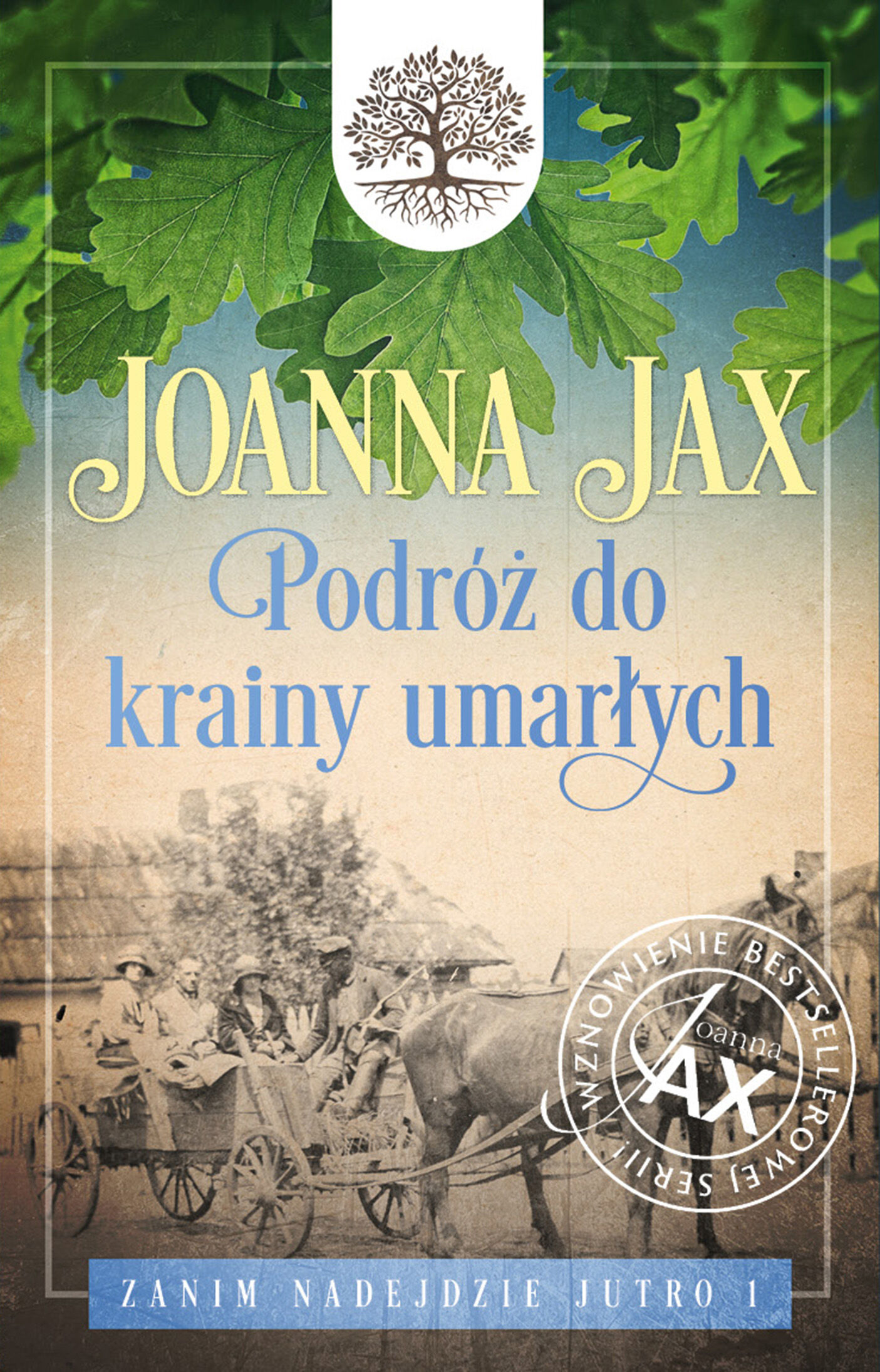 Zanim nadejdzie jutro. Tom 1: Podróż do krainy umarłych
