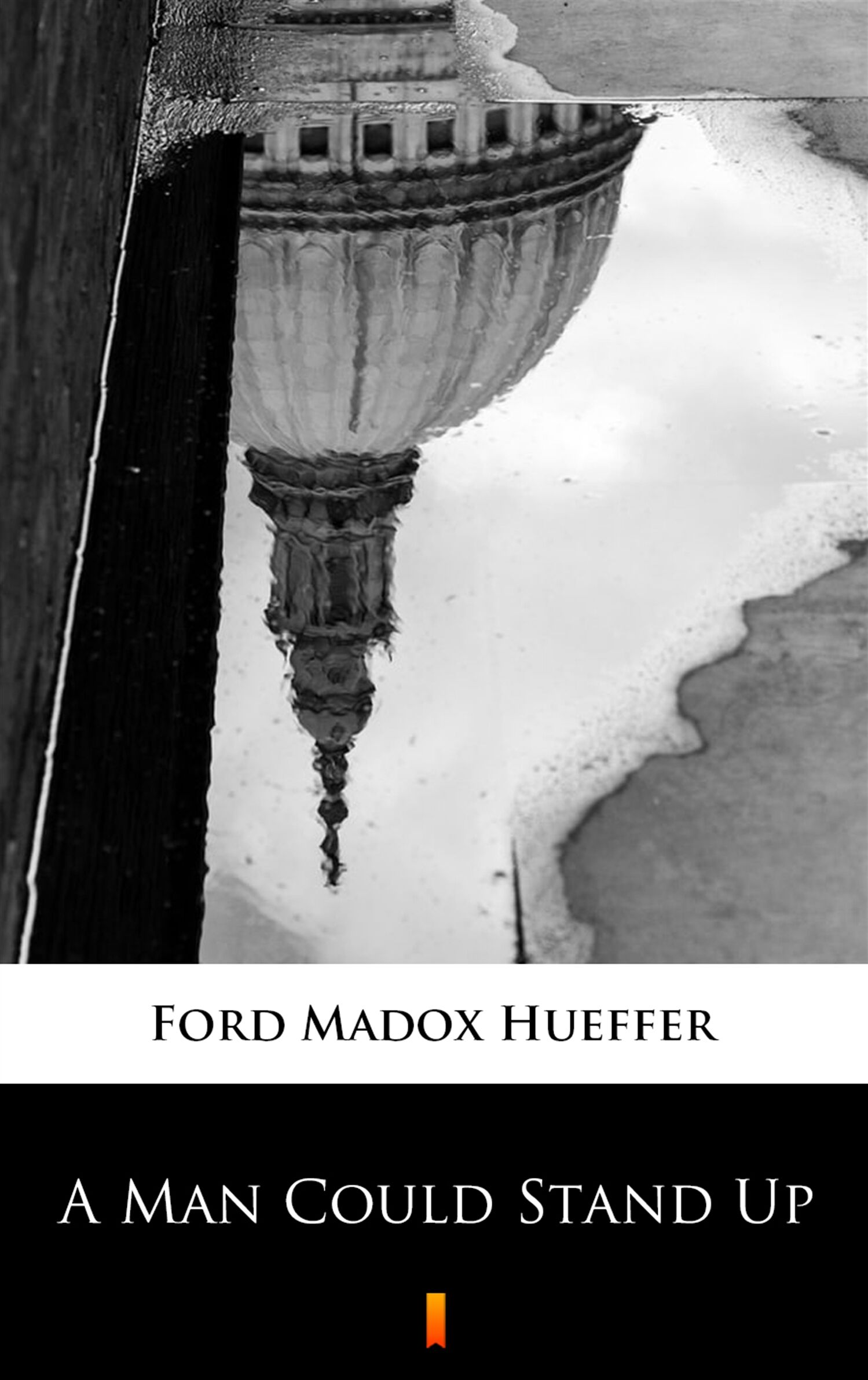 A Man Could Stand Up (e-book)